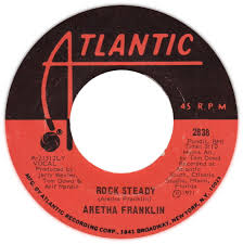 The official audio of respect by aretha franklin from the album 'i never loved a man the way i love you' (1967). Rock Steady Aretha Franklin Song Wikipedia