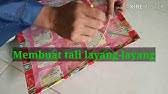 Salah satu batang dipasang secara vertikal dan yang lainnya horizontal. Pasang Tali Layangan Untuk Pemula Tali Timba Youtube
