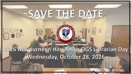 2026 Mavourneen Harshman OGS Librarian Day