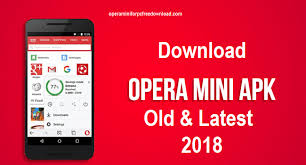 The official version of opera mini is always . Opera Mini Apk Free Old Version And Latest Download 2018