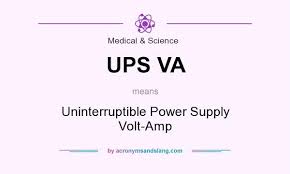 What Does Ups Va Mean Definition Of Ups Va Ups Va Stands For Uninterruptible Power Supply Volt Amp By Acronymsandslang Com