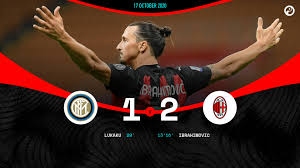 Inter are the better side; Inter 1 2 Milan Zlatan Ibrahimovic Reclaims His Throne In Derby Della Madonnina Win