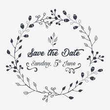 Save The Date Illustration Flower Vector Flower Celebration Png And Vector With Transparent Background For Free Download In 2020 Save The Date Illustrations Typography Wedding Invitations Save The Date