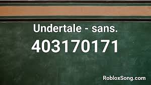 Looking for an easy way to get face ids for roblox. Undertale Sans Theme Roblox Id