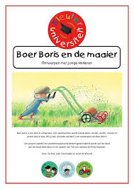Boer Boris En De Maaier Onderzoekend Leren Auteurs Jonge Kinderen