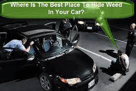 Place the portable ozone machine in the vehicle. Best Places To Hide Weed In Your Car