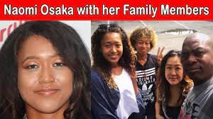 1 by the women's tennis association and is the first asian pla. Tennis Player Naomi Osaka Family Photos With Father Mother And Others Naomi Osaka Unseen Family Youtube
