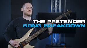 You're the pretender what if i say i will never surrender? The Pretender Foo Fighters Song Breakdown Bass Guitar Teach Me Music Academy