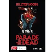 Hilltop Hoods Parade Of The Dead Debuts At No 1 On Aria Dvd