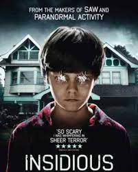 A young family makes the terrifying discovery that the body of their comatose son has become a conduit for the supernatural, while his consciousness is held hostage in the dark and insidious realm known as the further. Insidious Chapter 1 2011 Film Insidious Wiki Fandom