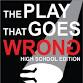 The Play That Goes Wrong: High School Edition event image
