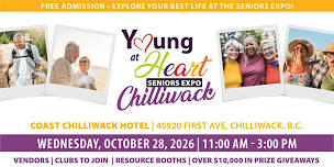 FREE Chilliwack Young at Heart Seniors Expo 2026