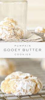 Pumpkin Gooey Butter Cookies Gooey Butter Cookies Pumpkin Recipes Easy Cookie Recipes