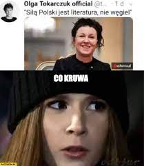 Mtv ema 2019 winner jesc 2018 winner the voice kids winner management: Olga Tokarczuk Sila Polski Jest Literatura Nie Wegiel Roksana Co Kruwa Paczaizm Pl
