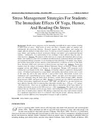 Check spelling or type a new query. Pdf Stress Management Strategies For Students The Immediate Effects Of Yoga Humor And Reading On Stress Genevieve Zipp Academia Edu