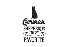 Download German Shepherds Are My Favorite Svg Cut Files Free Svg Cut Files Use With The Silhouette Cameo Or Cricut PSD Mockup Templates