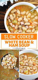 Slow Cooker White Bean Ham Soup Ham And Bean Soup White Bean Ham Soup Ham Soup