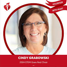 American Heart Association Announces Cindy Grabowski as Go Red for Women  2024 STEM Chair