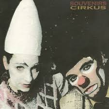 Cirkus by Souvenirs (Album): Reviews, Ratings, Credits, Song list