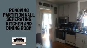 Removing Partition Wall Between Kitchen