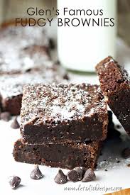 Glen S Famous Fudgy Brownies Recipe Brownie Recipes Brownies Recipe Homemade Perfect Brownie Recipe