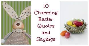 Celebrate easter and spring with 42 super simple easter crafts for toddlers!. Easter Quotes For Crafts Cards And Printables Updated
