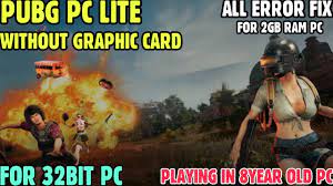 Pubg Pc Lite For 2gb Ram No Graphics Card Upgrade Pc 32bit To 64bit And Install 100 Working Youtube