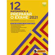 Exame matematica 2021 / resolucao de exame de matematica i 2021 admissao uem embuscadosaber. Preparar O Exame 2021 Matematica A 12Âº Ano Varios Compra Livros Na Fnac Pt