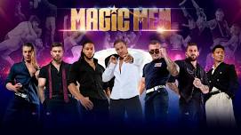 MAGIC MEN TAKEOVER SUDBURY, CANADA
