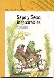 Portada De Sapo Y Sepo Inseparables Libros De Lectura Libros Para Ninos