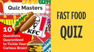 Our online business law trivia quizzes can be adapted to suit your requirements for taking some of the top business law quizzes. Quiz Masters Fast Food Quiz Youtube
