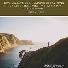 Your Actions Speak So Loudly I Can Not Hear What You Are Saying Ralph Waldo Emerson Mormon Quotes Latter Day Saints The Church Of Jesus Christ