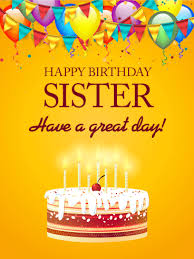 Special Birthday Cake For Sister With Candles Let S Party Happy Birthday Card For Sister Birthday Greeting Cards By Davia Happy Birthday Sis Birthday Greetings For Sister Happy Birthday Wishes Cards