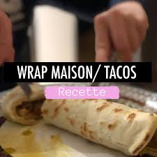 Je Me Suis Souvenue Recement Que J Adorais Manger Des Tacos Pendant Mes Annees Lycee Et Puis Je Me Suis Aussi Souvenue A Qu Fait Maison Recette Farce Wrap