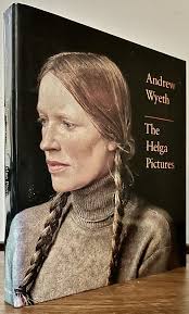 The Helga Pictures; Text by John Wilmerding by Wyeth, Andrew: Hardcover  (1987) First edition.