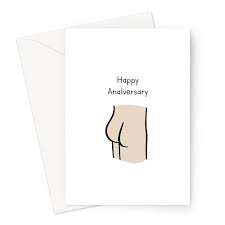 Happy Analversary Greeting Card | Adult Humour Anniversary Card, Rude  Anniversary Joke Card, Funny Anniversary Card, Bum Anniversary Card :  Amazon.co.uk: Stationery & Office Supplies