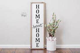 Download Home Sweet Home Vertical Farmhouse Entry Porch Sign Svg 447015 Svgs Design Bundles