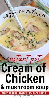 Crockpot Cream Of Chicken Soup Low Carb Keto Seeking Good Eats Recipe Slow Cooker Soup Ketogenic Recipes Dinner Soup Recipes