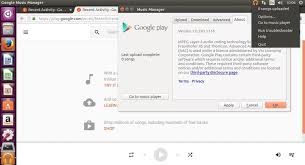 How To Install Latest Google Play Music Manager On Linux Linux Hint