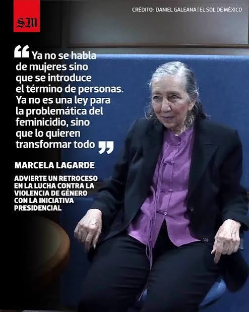 El Sol de México on X: "✊🏻🟣 Marcela Lagarde, antropóloga que acuñó el término feminicidio, advierte un posible retroceso por la iniciativa presidencial de la Ley General para Prevenir, Investigar, Sancionar y