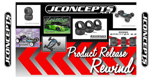 Product Rewind Fall 2019 Edition Jconcepts Racing