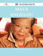 Maya Angelou 177 Success Facts
