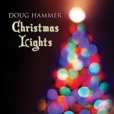 Holiday New Age Instrumental Review Doug Hammer Christmas Lights This Is Great Instrumental Music That I Think Can Be Christmas Lights New Age Music Lights