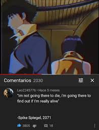 Prepare the world for bad news. It S The Best Quote From The Anime Cowboybebop