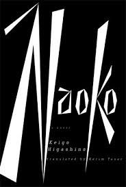 Download Naoko A Novel Book Keigo Higashino Pdf Danostconneu