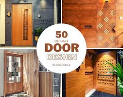 50 Entrance Door Design Giving Intrinsic Craftsmanship Goals In Residential Projects The Architects Diary