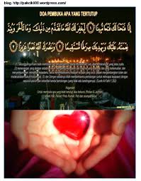 Doa apa yang harus anda panjatkan? Doa Pembuka Apa Yang Tertutup Doa Ayat Dan Zikir