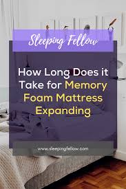 How Long Does It Take For Memory Foam Mattress Expanding Memory Foam Mattress Foam Mattress Memory Foam