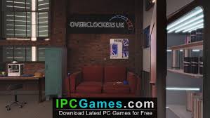 Euro truck simulator 2 pc version free game download about this. Pc Building Simulator Overclockers Uk Workshop Free Download Ipc Games