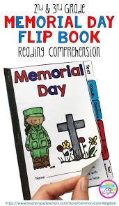 Memorial Day Reading Comprehension Flip Book Activities For 2nd 3rd Grade Differentiated No Flip Book Activities Book Activities Reading Comprehension Texts